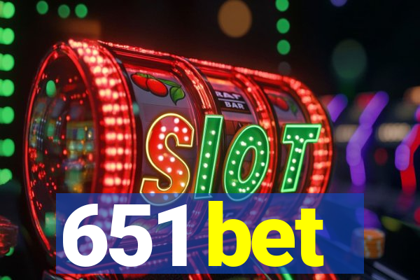 651 bet